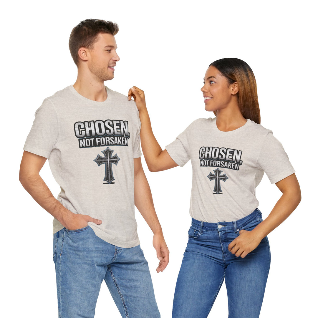 Unisex Inspirational Christian Tee - Chosen Not Forsaken, Faith-Based Shirt, Religious Apparel, Gift for Believers, Unique Faith T-Shirt