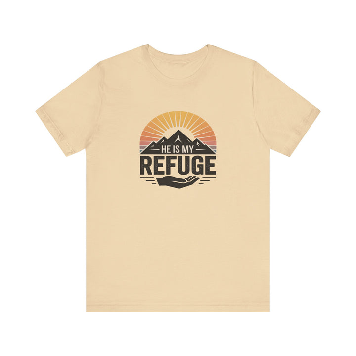 He Is My Refuge, Mountain Sunset Graphic Tee, Inspirational T-Shirt, Unisex Comfort Wear, Casual Outfit, Perfect Gift for Nature Lovers