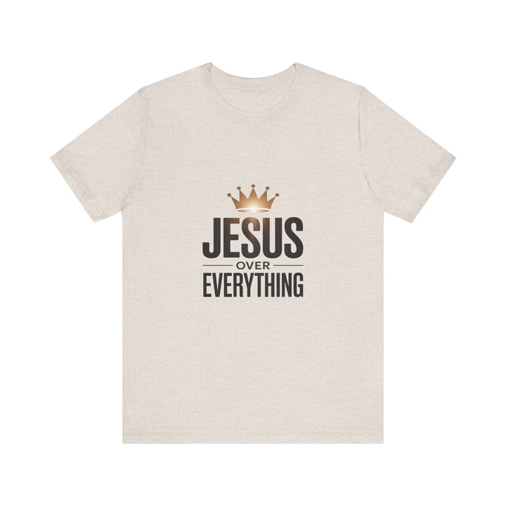 Jesus Over Everything – Christian Crown Graphic T-Shirt