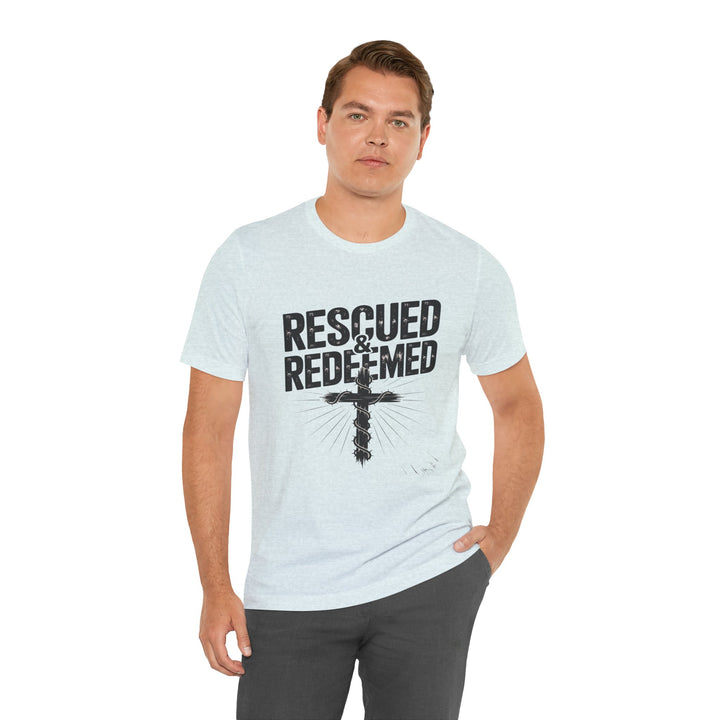 Faith-Inspired Unisex Jersey Tee - Rescued & Redeemed, Christian T-Shirt, Inspirational Apparel, Gift for Believers, Casual Wear