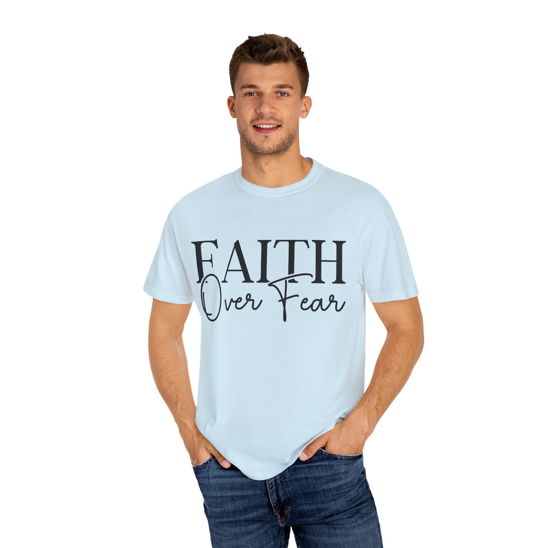 Faith Over Fear T-shirt