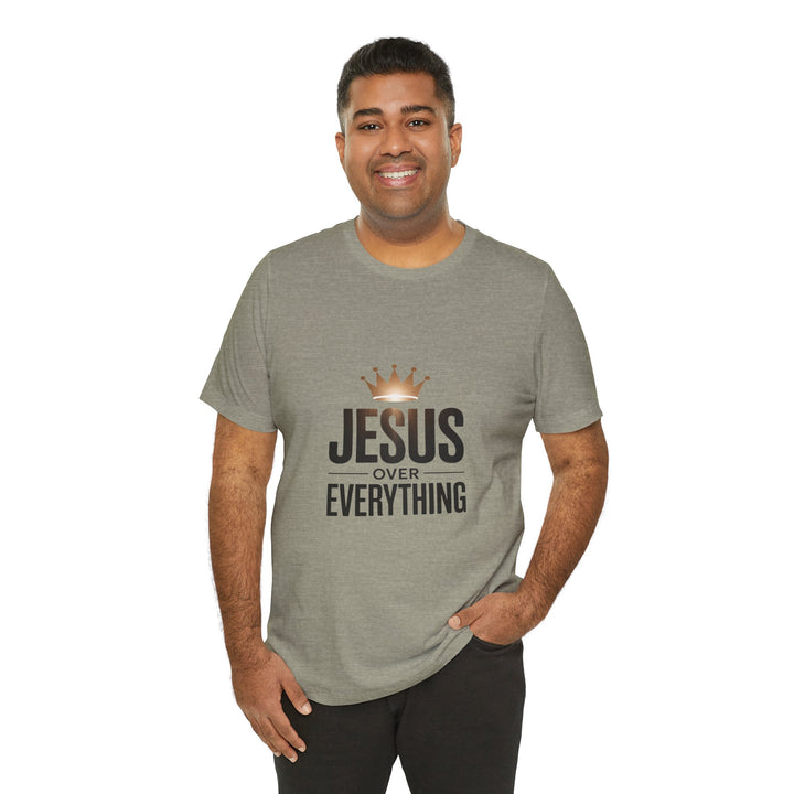 Jesus Over Everything – Christian Crown Graphic T-Shirt