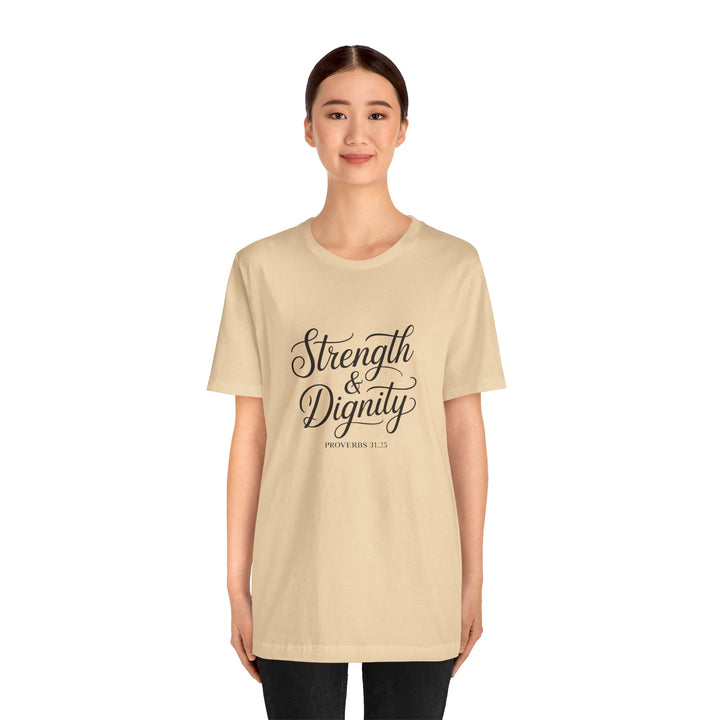 Strength & Dignity – Proverbs 31:25 Christian Women’s Shirt