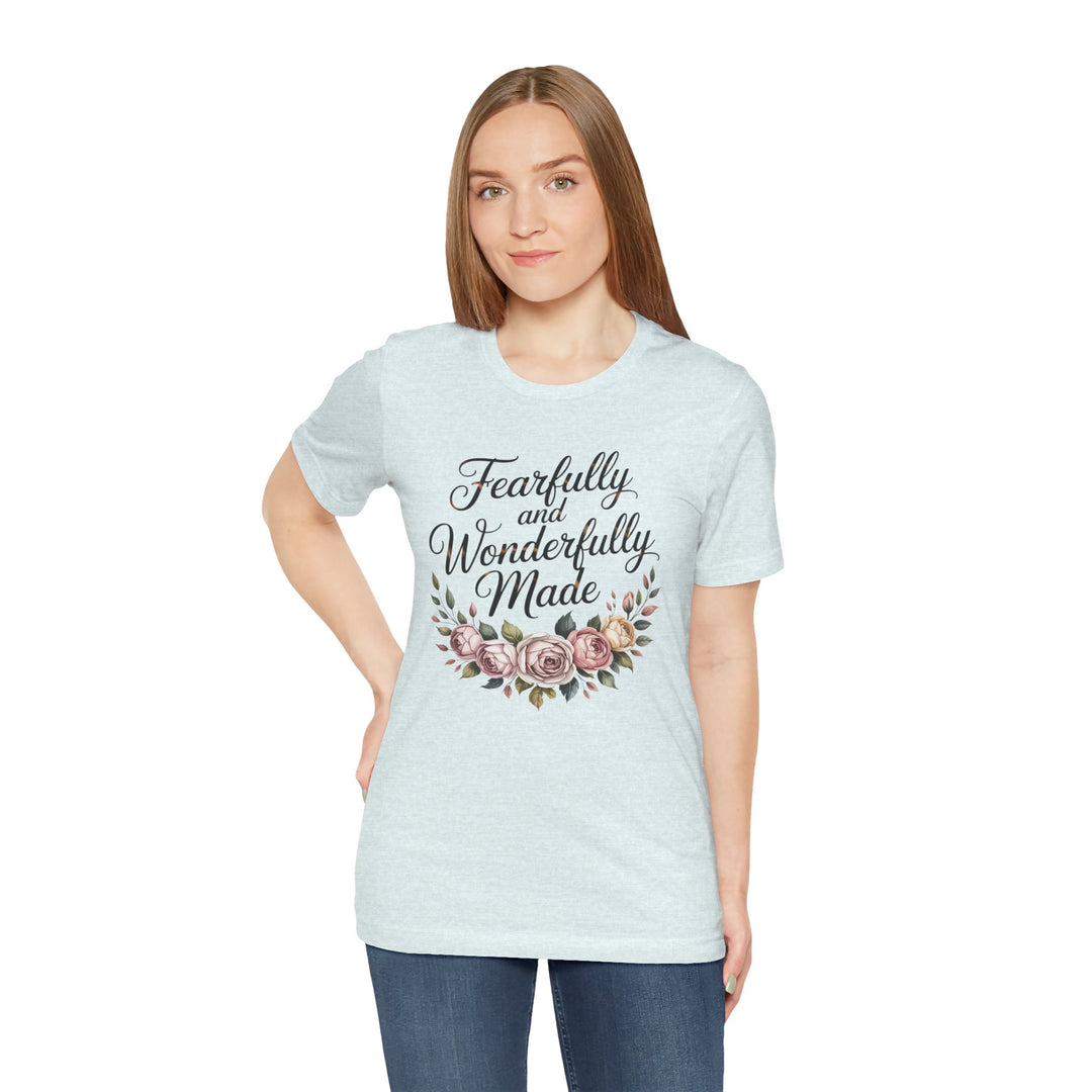 Fearfully and Wonderfully Made – Floral Christian Affirmation Shirt