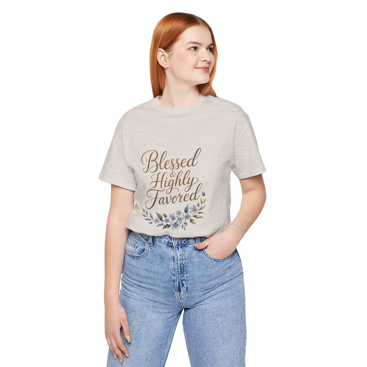 Floral Blessings Tee - Blessed Highly Favored, Inspirational T-Shirt, Gift for Her, Christian Apparel, Faith-Based Fashion