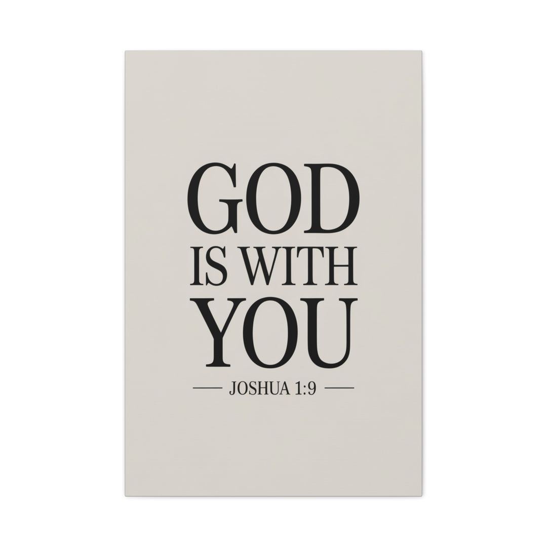 Canvas Print - God is With You - Joshua 1:9
