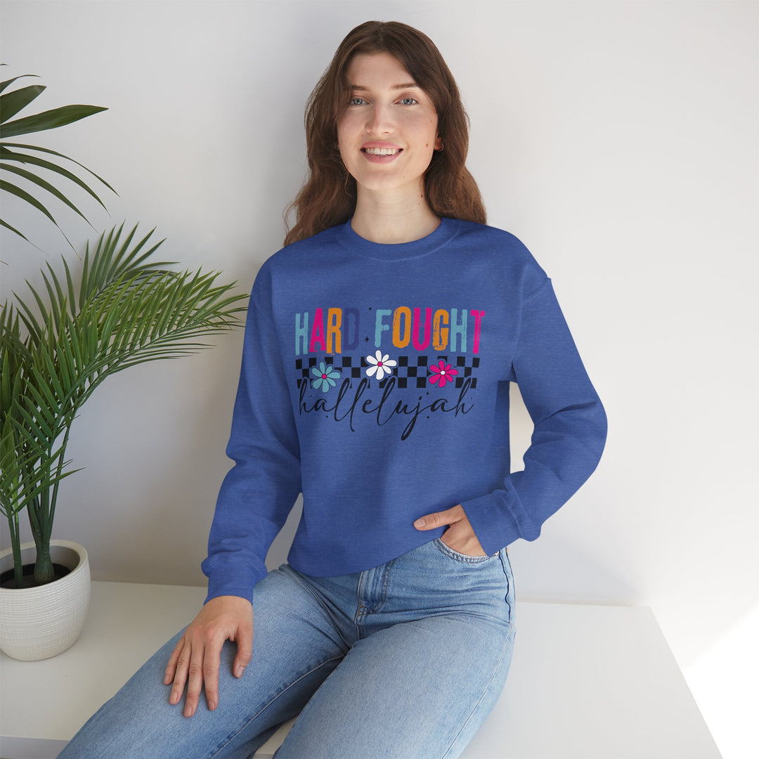 Hard Fought Hallelujah Sweatshirt | Inspirational Crewneck | Gift for Her | Cozy Casual Wear | Perfect for Holidays and Celebrations