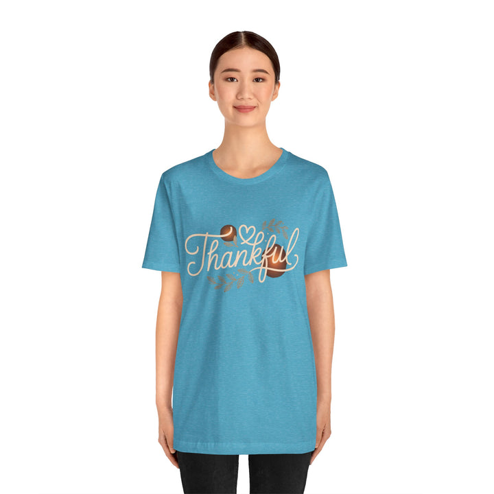 Thankful Tee - Unisex Jersey Short Sleeve Shirt for Thanksgiving, Gratitude Gift, Casual Wear, Family Gathering, Everyday Comfort