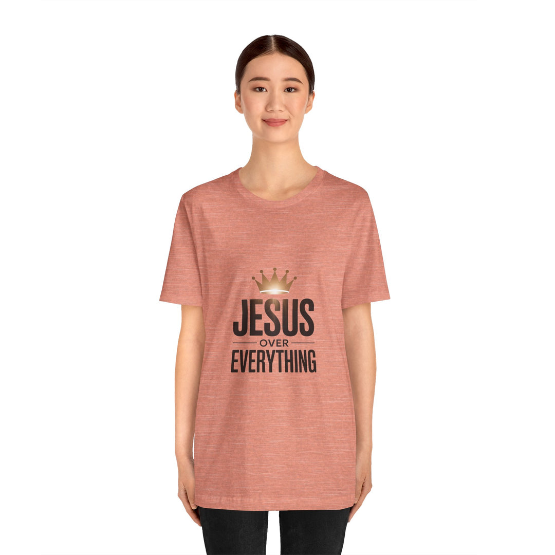 Jesus Over Everything – Christian Crown Graphic T-Shirt