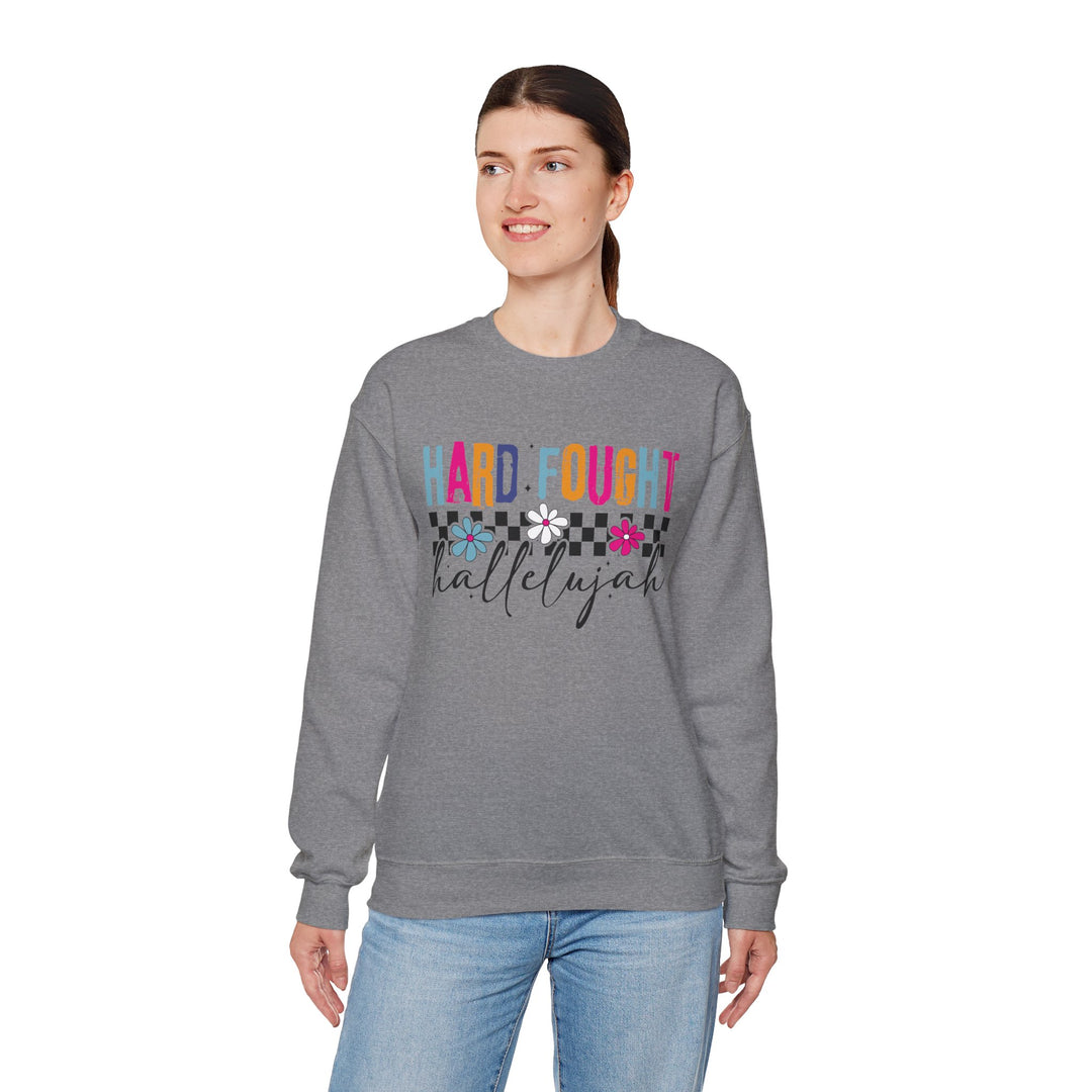 Hard Fought Hallelujah Sweatshirt | Inspirational Crewneck | Gift for Her | Cozy Casual Wear | Perfect for Holidays and Celebrations