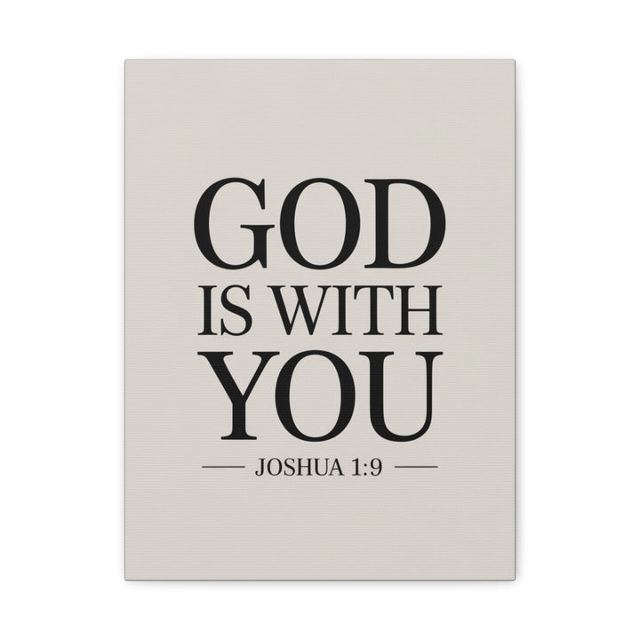 Canvas Print - God is With You - Joshua 1:9