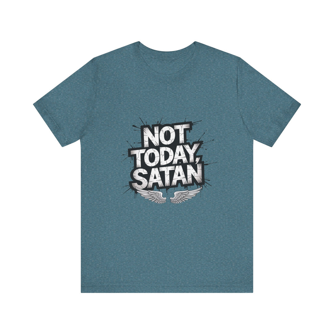 Not Today, Satan – Bold Christian Spiritual Warfare Shirt