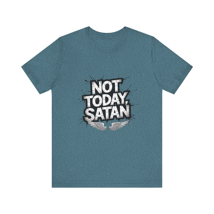 Not Today, Satan – Bold Christian Spiritual Warfare Shirt