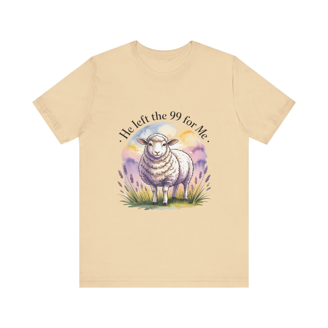 He Left the 99 for Me – Christian Lost Sheep Shirt