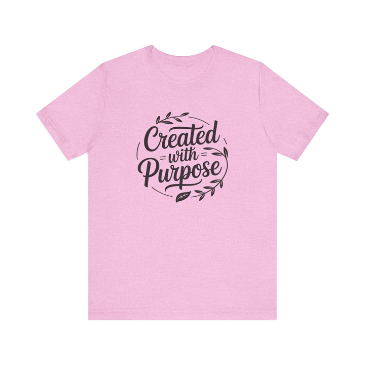 Created with Purpose – Inspirational Christian Identity Shirt