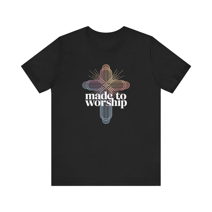 Made to Worship Unisex Tee, Inspirational T-Shirt, Faith Apparel, Christian Gift, Church Wear, Casual Outfit