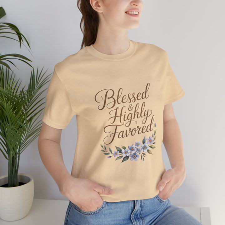 Floral Blessings Tee - Blessed Highly Favored, Inspirational T-Shirt, Gift for Her, Christian Apparel, Faith-Based Fashion