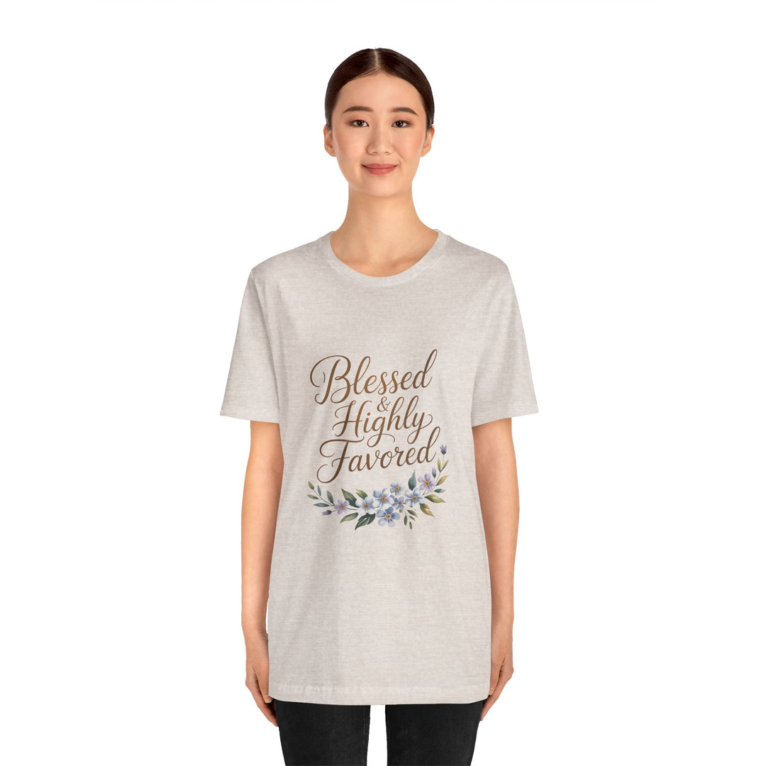 Floral Blessings Tee - Blessed Highly Favored, Inspirational T-Shirt, Gift for Her, Christian Apparel, Faith-Based Fashion
