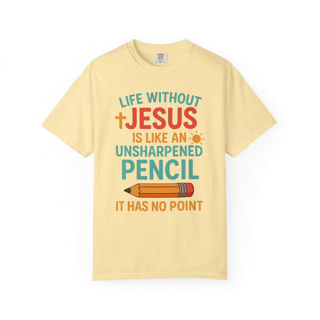 Christian Message Unisex T-shirt with Pencil Design