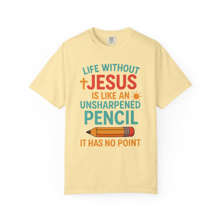 Christian Message Unisex T-shirt with Pencil Design