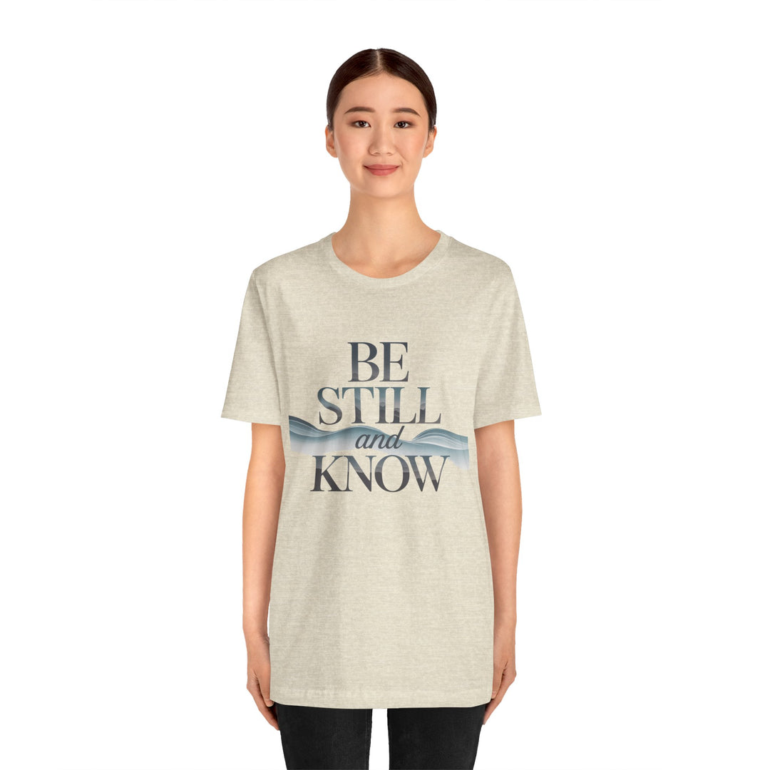 Be Still and Know - Faithful Waves Tee