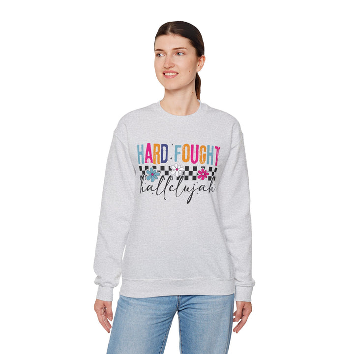 Hard Fought Hallelujah Sweatshirt | Inspirational Crewneck | Gift for Her | Cozy Casual Wear | Perfect for Holidays and Celebrations