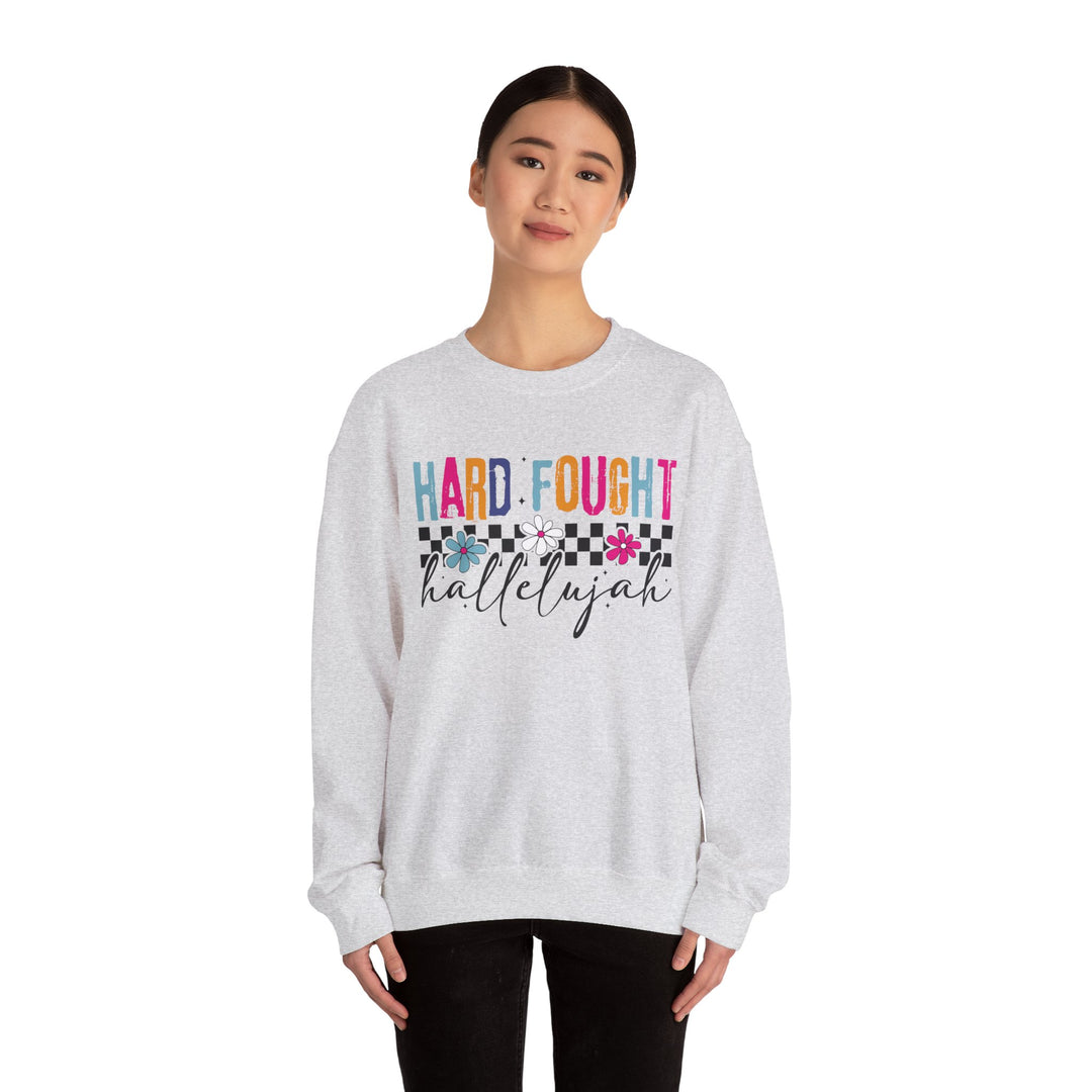 Hard Fought Hallelujah Sweatshirt | Inspirational Crewneck | Gift for Her | Cozy Casual Wear | Perfect for Holidays and Celebrations