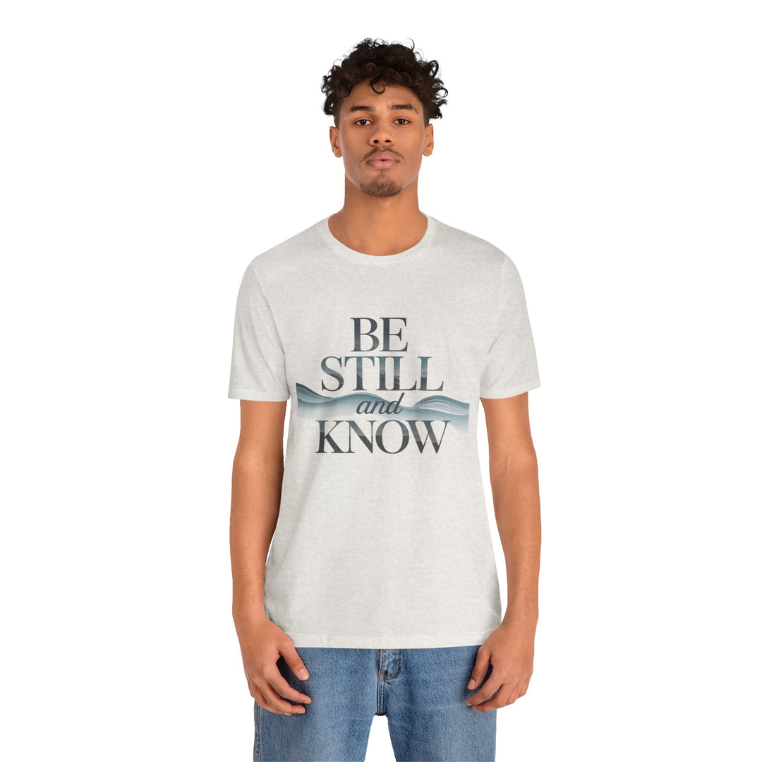 Be Still and Know - Faithful Waves Tee