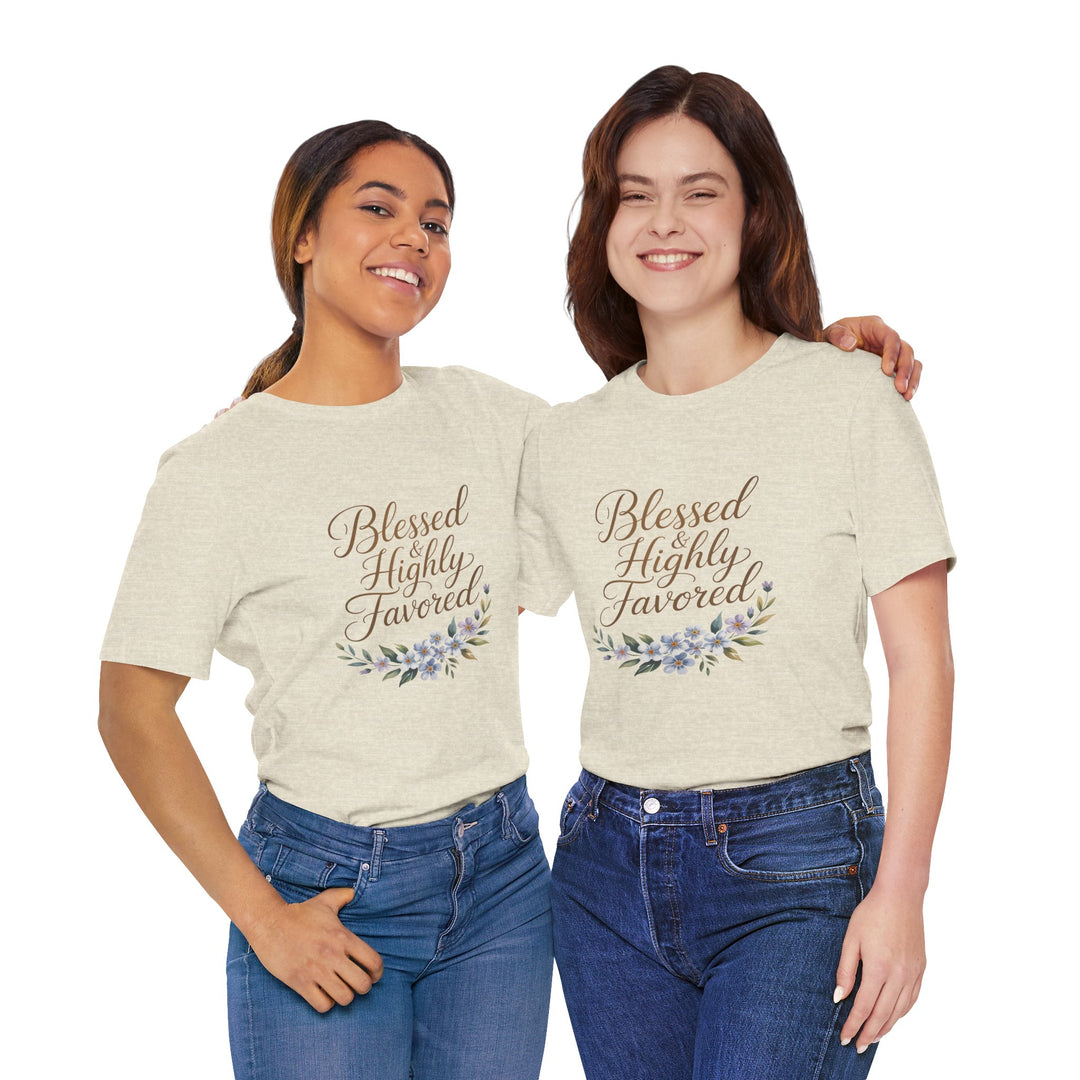 Floral Blessings Tee - Blessed Highly Favored, Inspirational T-Shirt, Gift for Her, Christian Apparel, Faith-Based Fashion