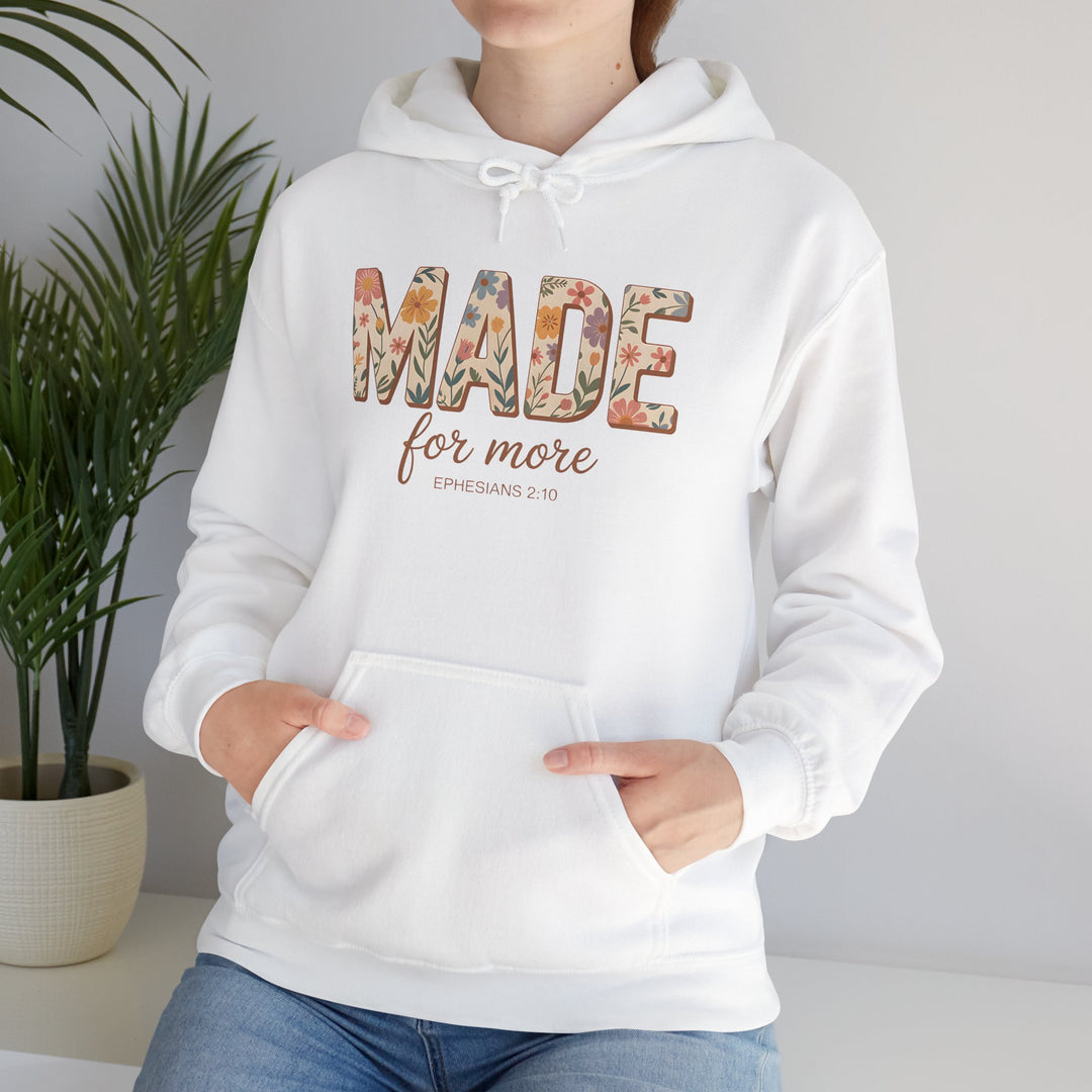 Hoodie - 'MADE for more' Ephesians 2:10 Floral Design