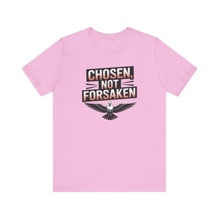 Chosen Not Forsaken Tee - Inspirational Unisex Jersey T-Shirt, Faith-Based Apparel, Motivational Gift, Casual Wear, Spiritual Fashion