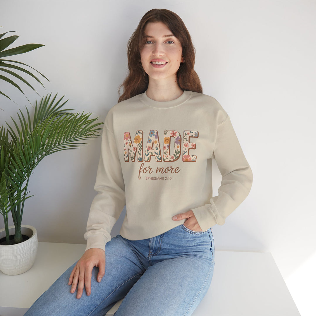 Inspirational Crewneck Sweatshirt, Made for More Gift, Cozy Sweatshirt, Motivational Apparel, Christian Sweatshirt, Unisex Casual Wear