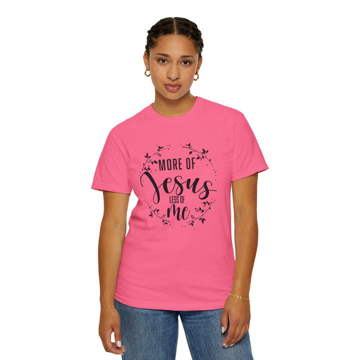 Faithful Hand-lettered T-shirt - More of Jesus, Less of Me