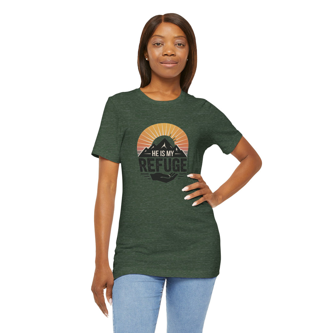 He Is My Refuge, Mountain Sunset Graphic Tee, Inspirational T-Shirt, Unisex Comfort Wear, Casual Outfit, Perfect Gift for Nature Lovers