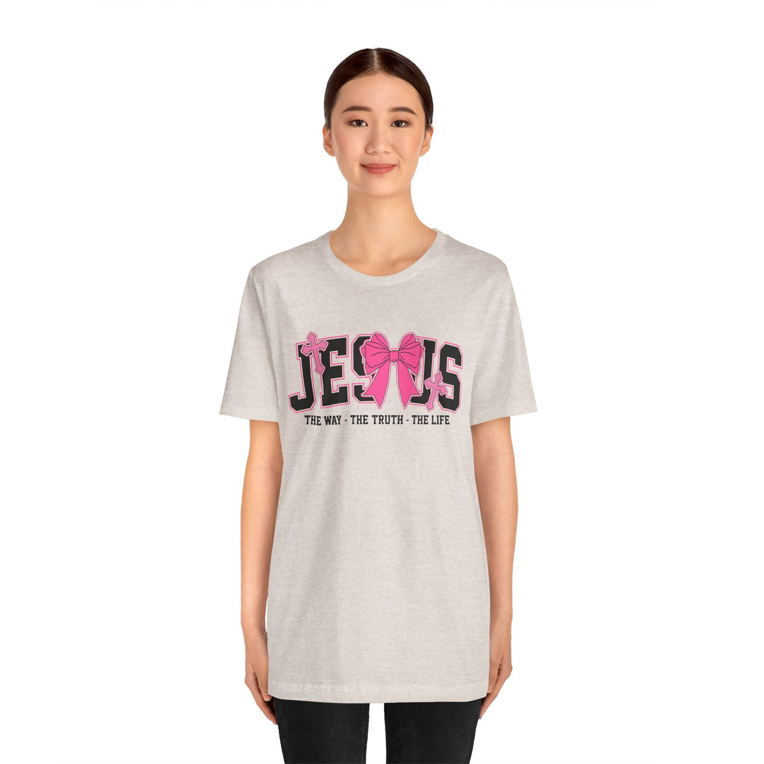 Jesus The Way The Truth The Life Pink Bow T-Shirt