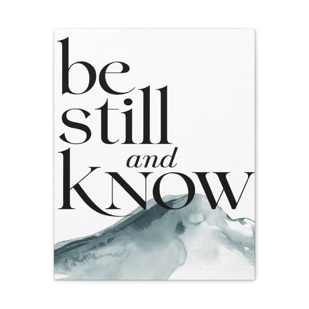 Be Still and Know – Psalm 46:10 Canvas Print | Minimalist Christian Wall Art with Mountain Design