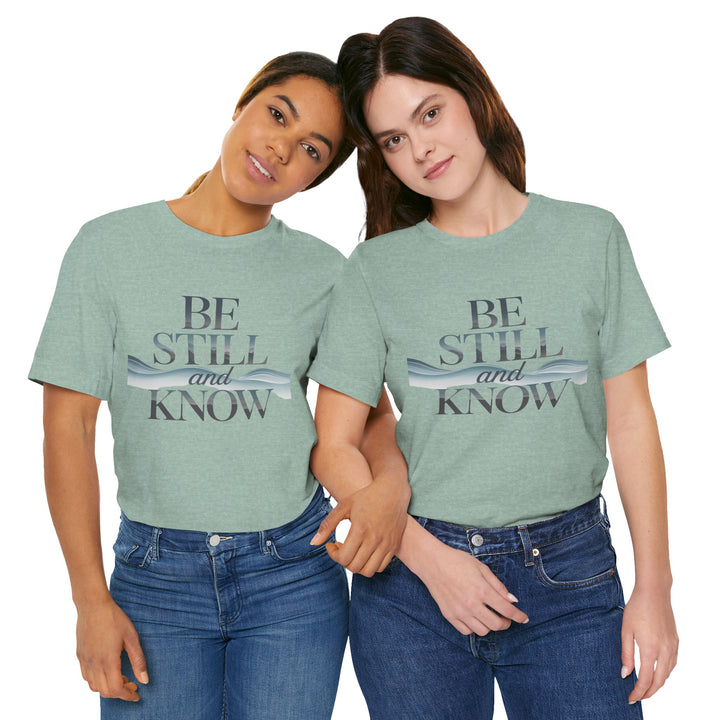 Be Still and Know - Faithful Waves Tee