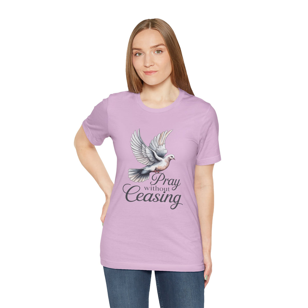 Pray Without Ceasing T-Shirt, Spiritual Tee for Faithful Wear, Inspirational Gift for Christians, Religious Apparel, Everyday Comfort