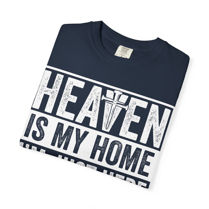 Heaven Is My Home - I'm Just Here Recruiting
