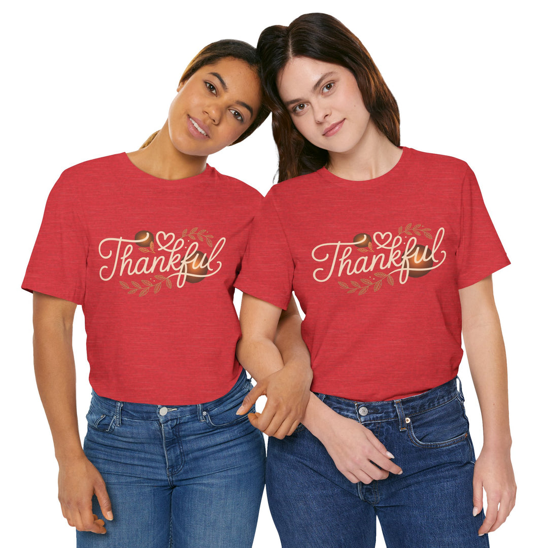 Thankful Tee - Unisex Jersey Short Sleeve Shirt for Thanksgiving, Gratitude Gift, Casual Wear, Family Gathering, Everyday Comfort