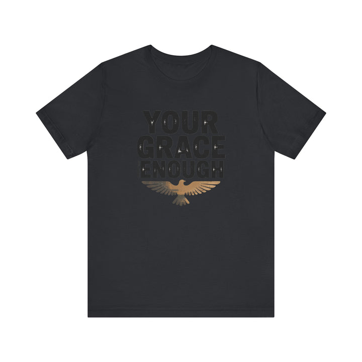 Inspirational Quote Tee | Your Grace Is Enough Shirt, Faith-Based Apparel, Unisex Motivation Top, Gift for Believers, Christian [...]
