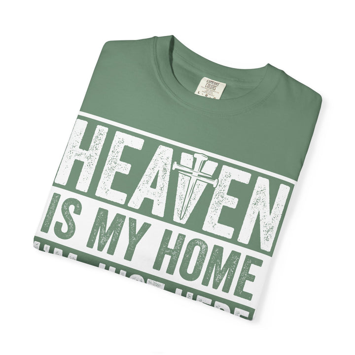 Heaven Is My Home - I'm Just Here Recruiting