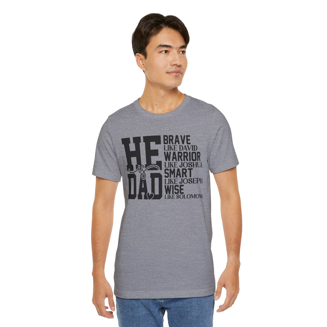 Dad Inspirational Tee | Father’s Day Gift, Motivational Shirt, Family Apparel, Unique Dad Gift, Everyday Wear