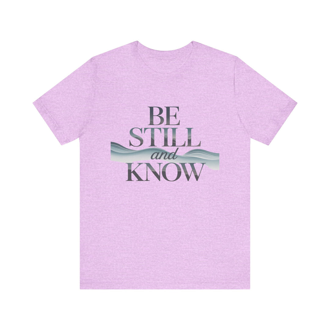 Be Still and Know - Faithful Waves Tee