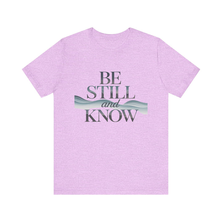 Be Still and Know - Faithful Waves Tee