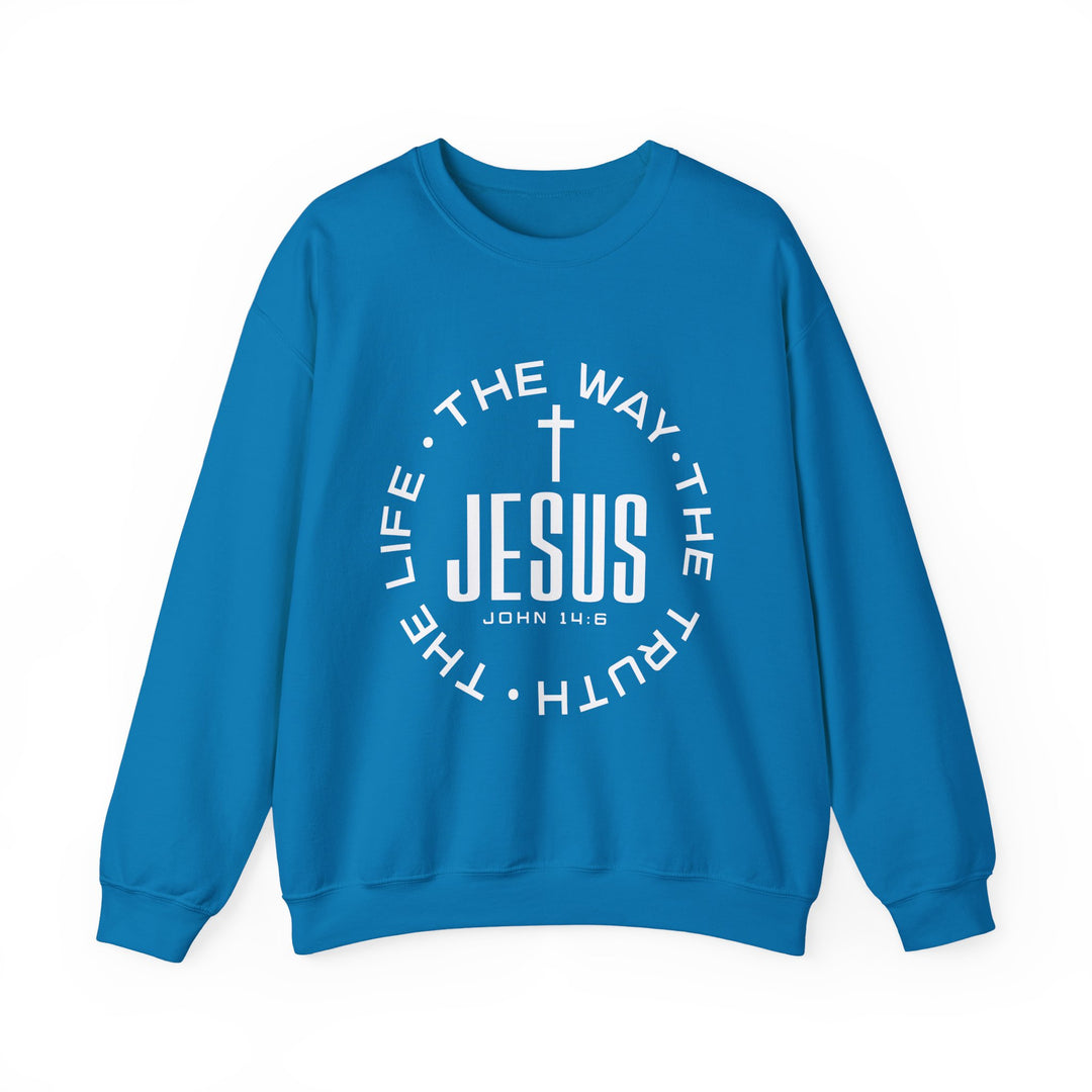 Jesus The Way, The Truth, and The Life Sweatshirt