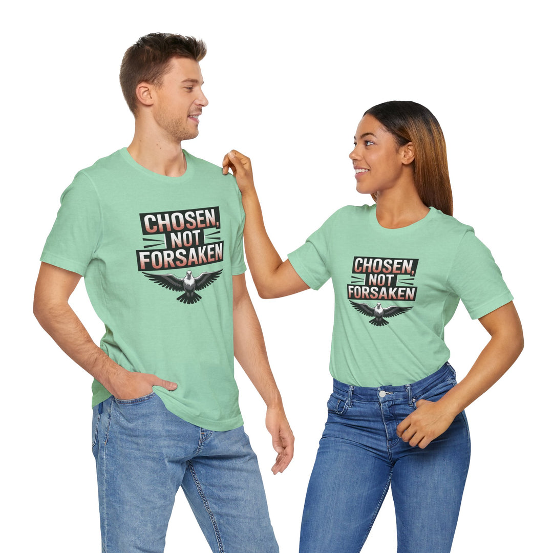 Chosen Not Forsaken Tee - Inspirational Unisex Jersey T-Shirt, Faith-Based Apparel, Motivational Gift, Casual Wear, Spiritual Fashion