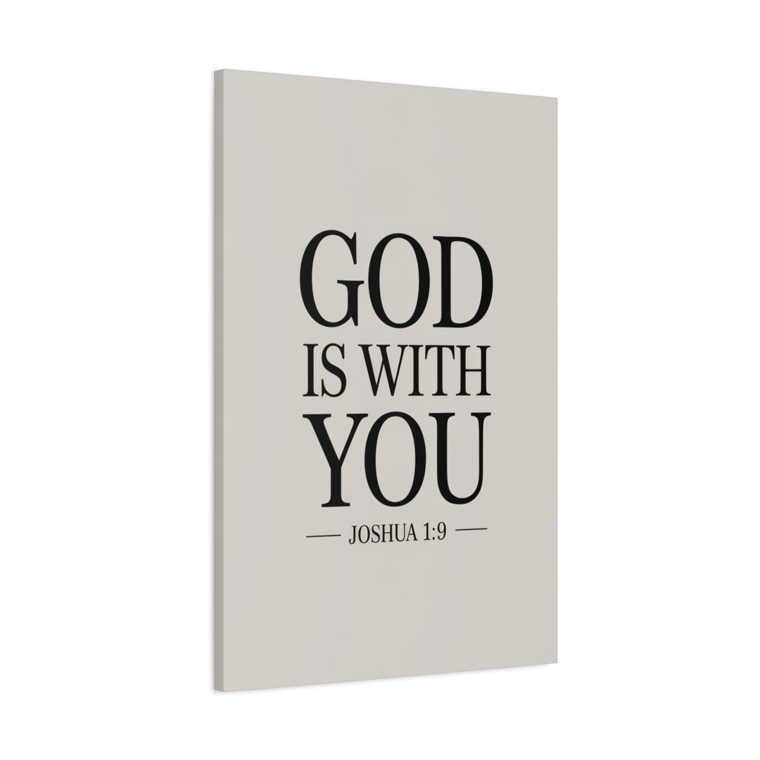 Canvas Print - God is With You - Joshua 1:9