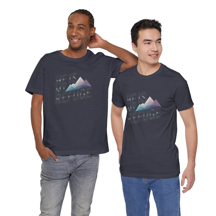 Inspirational Graphic Tee | He Is My Refuge | Christian T-Shirt, Casual Wear, Gift for Him, Faith-Based Apparel, Summer Style