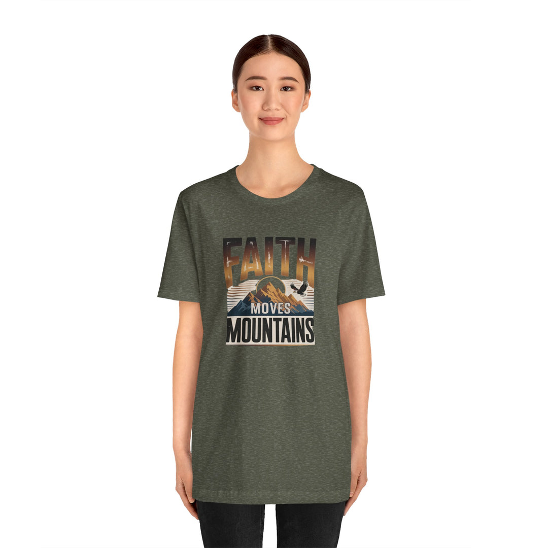 Faith Moves Mountains Tee, Inspirational Shirt, Motivational T-Shirt, Gift for Nature Lovers, Unisex Casual Wear